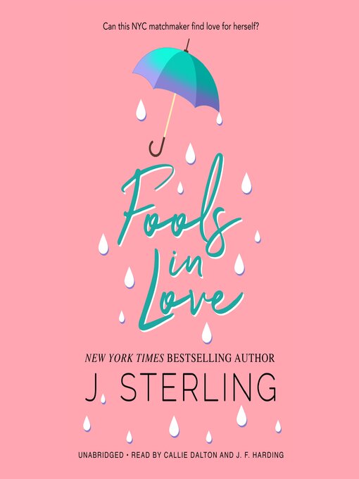 Title details for Fools in Love by J. Sterling - Available